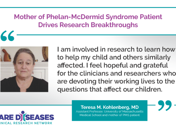 Phelan-McDermid Syndrome Parent Rare Disease Research