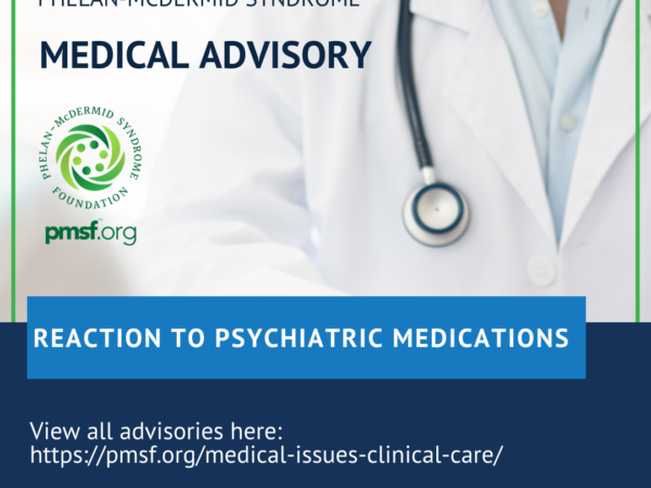 Medical Advisory – Reaction to Psychiatric Medications