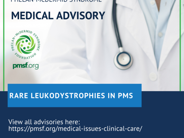 Medical Advisory – Very Rare Leukodystrophy