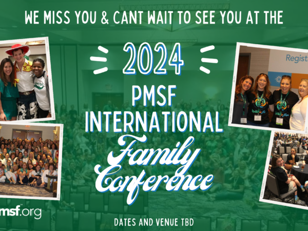 2024 PMSF International Family Conference Announcement