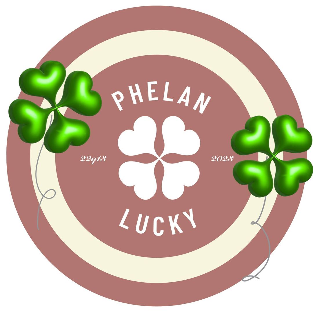 Phelan Lucky PhelanMcDermid Syndrome Foundation