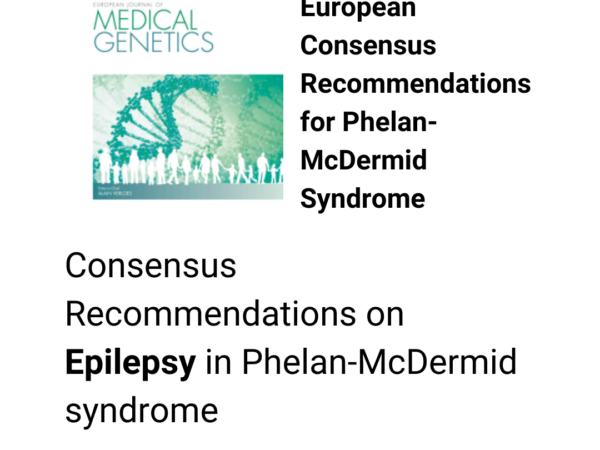 European Consensus recommendations on Epilepsy in Phelan McDermid syndrome