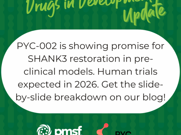 PYC Therapeutics Update – Progress on RNA-Based Therapy for Phelan-McDermid Syndrome