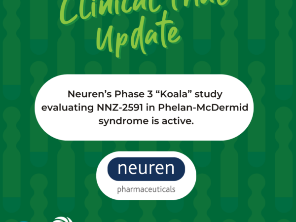 Neuren’s Phase 3 NNZ-2591 Trial for Phelan-McDermid Syndrome is Now Active!