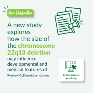 Uncovering New Genotype-Phenotype Relationships in Phelan-McDermid Syndrome